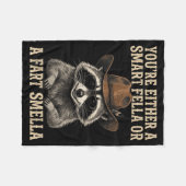 Waschbär Du bist entweder ein schlauer Kerl oder e Fleecedecke (Vorderseite (Horizontal))