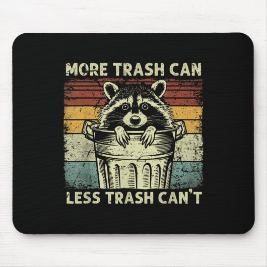 Waschbär heißt Mülltonne nicht Müll Mousepad (Vorne)