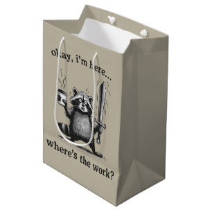 Waschbär Okay, ich bin hier. Wo ist der Kaffee zum Mittlere Geschenktüte