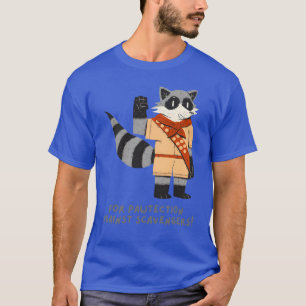 Waschbär süßes Tier lustiger Spruch Naturliebhaber T-Shirt