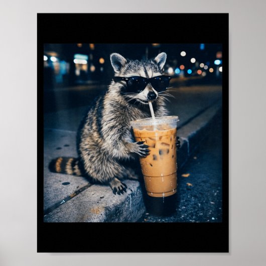 Waschbär trinkt Eiskaffee lustiges Tier Meme  Poster (Vorne)