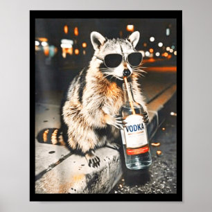 Waschbär trinkt lustiges Tier Meme Männer Frauen Poster