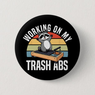 Waschbär Yoga Arbeite An Meinen Müll-Bauchmuskeln Button