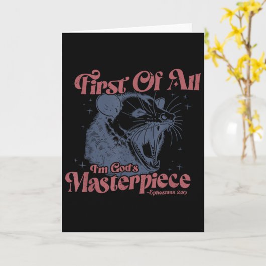 Waschbär Zunächst einmal bin ich Gottes Meisterwer Karte (Gelbe Blume)