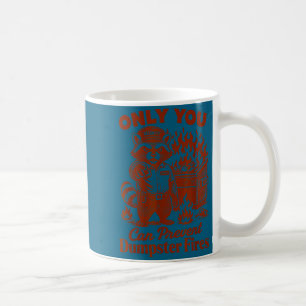 Waschbärenliebhaber wild kann nur Müllcontainerbrä Kaffeetasse