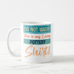 Wasche Dies Nicht, Dies Ist Mein Glückliches Keram Kaffeetasse