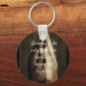 Wäsche ist ...Schlüsselkette Schlüsselanhänger (Vorderseite)