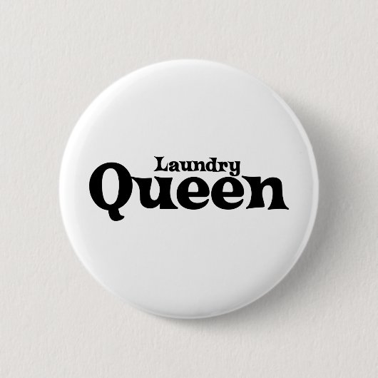 Wäsche Queen Button (Vorderseite)