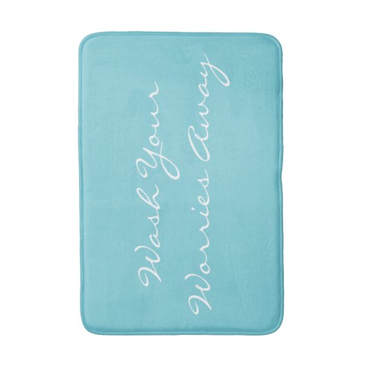 Waschen Sie Ihre Sorgen weg Bath Matt Badematte (Vorderseite Vertikal)