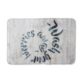 Waschen Sie Ihre Sorgen weg Rustikal Boho Badematte (Vorderseite)