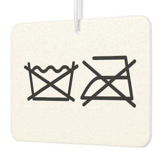 WASCHEN SIE NICHT! NICHT IRON! AUTOLUFTERFRISCHER (Links)