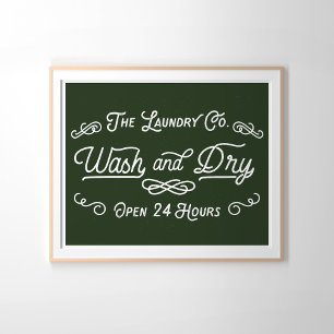 Waschen und Trocknen Wäsche Vintage-Schild Dunkelg Poster