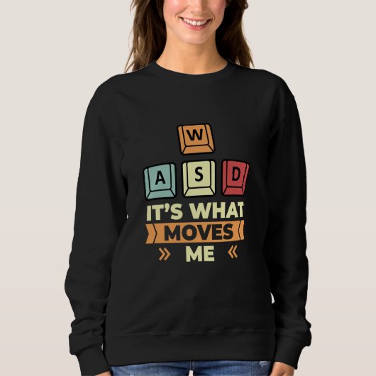 WASCHEN, was mich bewegt PC Gaming Funny Computer  Sweatshirt (Vorderseite)