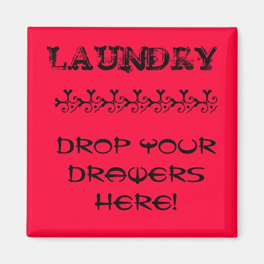 Wäscherei Magnet - Drop Deine Türme hierher! (Vorne)