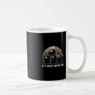 Wasd Es Ist Was Mich Bewegt - Lustiger PC-Gamer Co Kaffeetasse