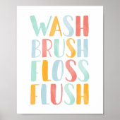 Wash Brush Floss Blush Farbenfrohe Badezimmer Poster (Vorne)