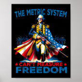 Washington The Metric System Can't Measure Dom Poster (Vorne)