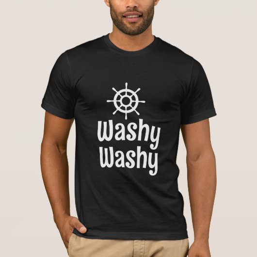 Washy Washy Funny Cruise T - Shirt (Vorderseite)