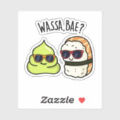 Wassa Bae Funny Food Wasabi Pun Aufkleber (Blatt)