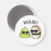 Wassa Bae Funny Food Wasabi Pun Magnet (Vorderseite/Rückseite)