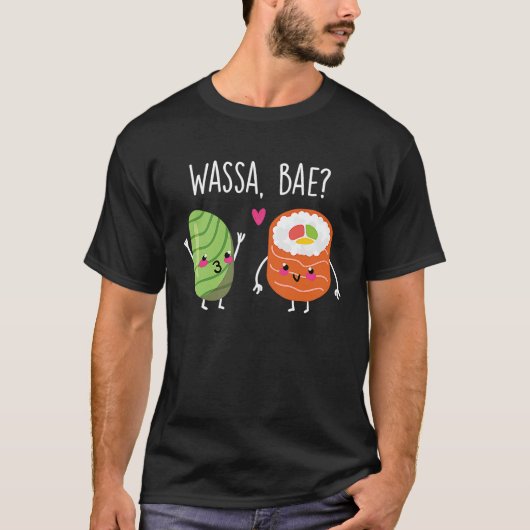 Wassa Bae Sushi Couple Wasa T-Shirt (Vorderseite)
