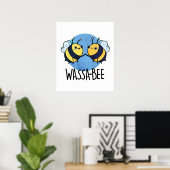 Wassabee Funny Wasabi Bee Pun Poster (Heimbüro)