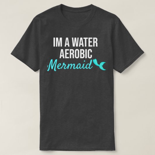 Wasser Aerobic Meerjungfrau Funny Geschenk T-Shirt (Design vorne)
