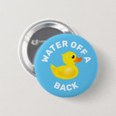 'Wasser aus dem Rücken einer Ente' Gelbe Gummiente Button (Vorne & Hinten)