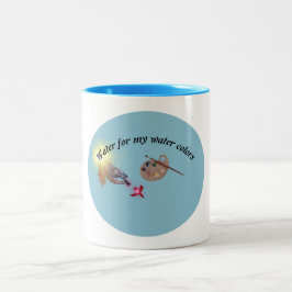 Wasser für meine Wasserfarben Zweifarbige Tasse