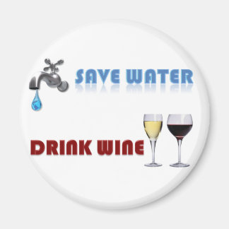 Wasser gerettet, Wein trinken Magnet