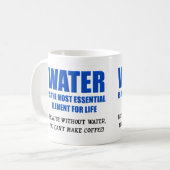 Wasser lebenswichtig Kaffee Funny Mug Kaffeetasse (Vorderseite Links)