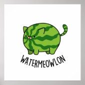 Wasser-Mäuse Funny Watermelon Cat Pun Poster (Vorne)