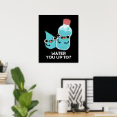 Wasser Sie bis zum sonnigen Wasser taucht dunkel B Poster (Heimbüro)