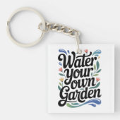 Wasser Sie Ihren eigenen Garten Inspiration Blumen Schlüsselanhänger (Vorderseite)