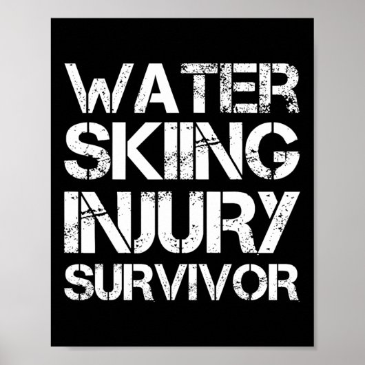 Wasser-Ski-Verletzungsüberlebender Poster (Vorne)
