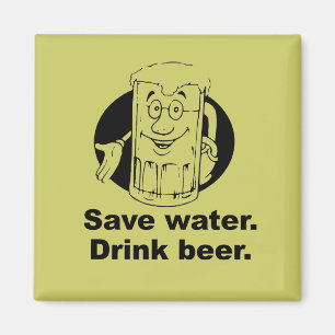 WASSER SPARREN. BIER TRINKEN. MAGNET