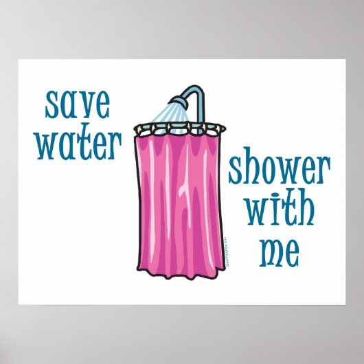 Wasserdusche gerettet mit Me Funny Environmental Poster (Vorne)