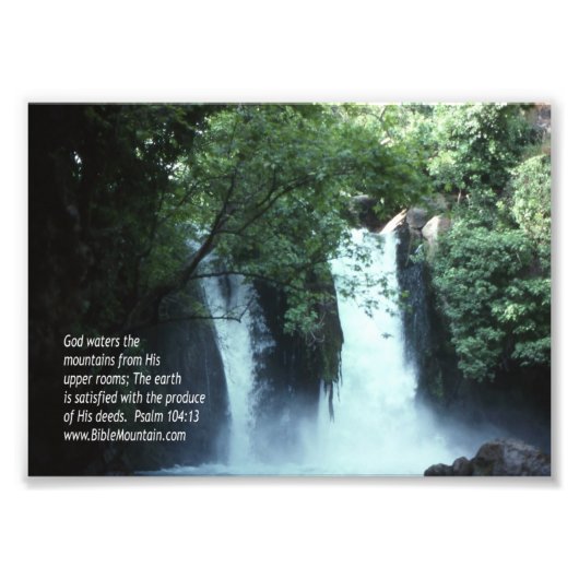 Wasserfall von Banias und Psalm 104:13 Fotodruck (Vorne)
