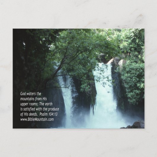 Wasserfall von Banias und Psalm 104:13 Postkarte (Vorderseite)