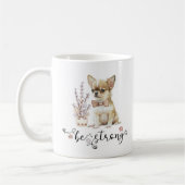 Wasserfarbe niedlich Chihuahua Seien Sie stark kal Kaffeetasse (Links)