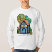 Wasserfarbe Niedliche Zuhause Sweet Zuhause Art T-Shirt (Vorderseite)