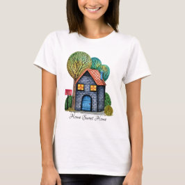 Wasserfarbe Niedliche Zuhause Sweet Zuhause Art T-Shirt