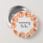 Wasserfarbe Pumpkin Mommy to Be Button (Vorne & Hinten)