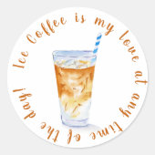 Wasserfarbeis-Kaffee ist jederzeit meine Liebe Runder Aufkleber (Vorderseite)