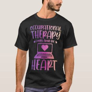 Wasserfarben Ergotherapie Kommt Vom Herzen  T T-Shirt