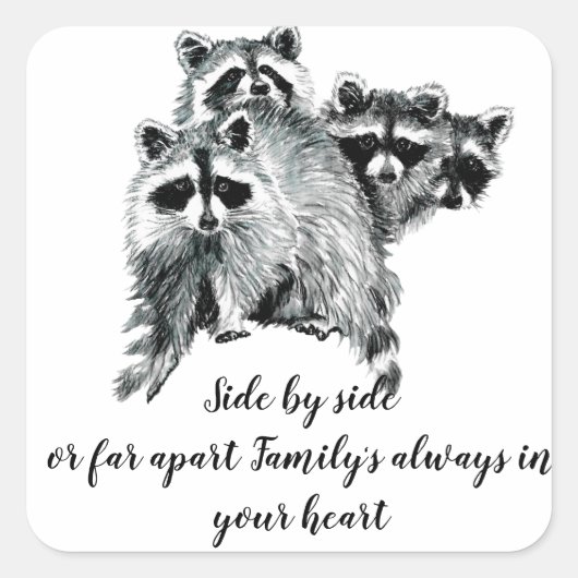 Wasserfarben-Raccoon-Familie Inspiration Zitat Quadratischer Aufkleber (Vorderseite)