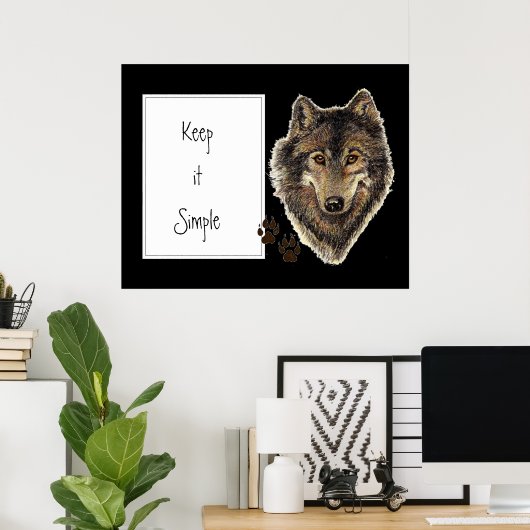 Wasserfarben Wolf Zitat "Behalt es einfach" Poster (Heimbüro)