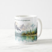 Wasserfarbene Berge & Seenlandschaft mit Zitaten Kaffeetasse (VorderseiteRechts)