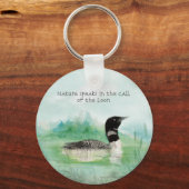 Wasserfarbenloon NatureSpeaks - Zitat Schlüsselanhänger (Vorderseite)