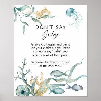 Wasserfarbenqualle "Don't Say Baby" Spielzeichen Poster